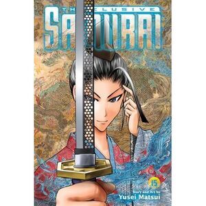 The Elusive Samurai, Vol. 15 -- Yusei Matsui